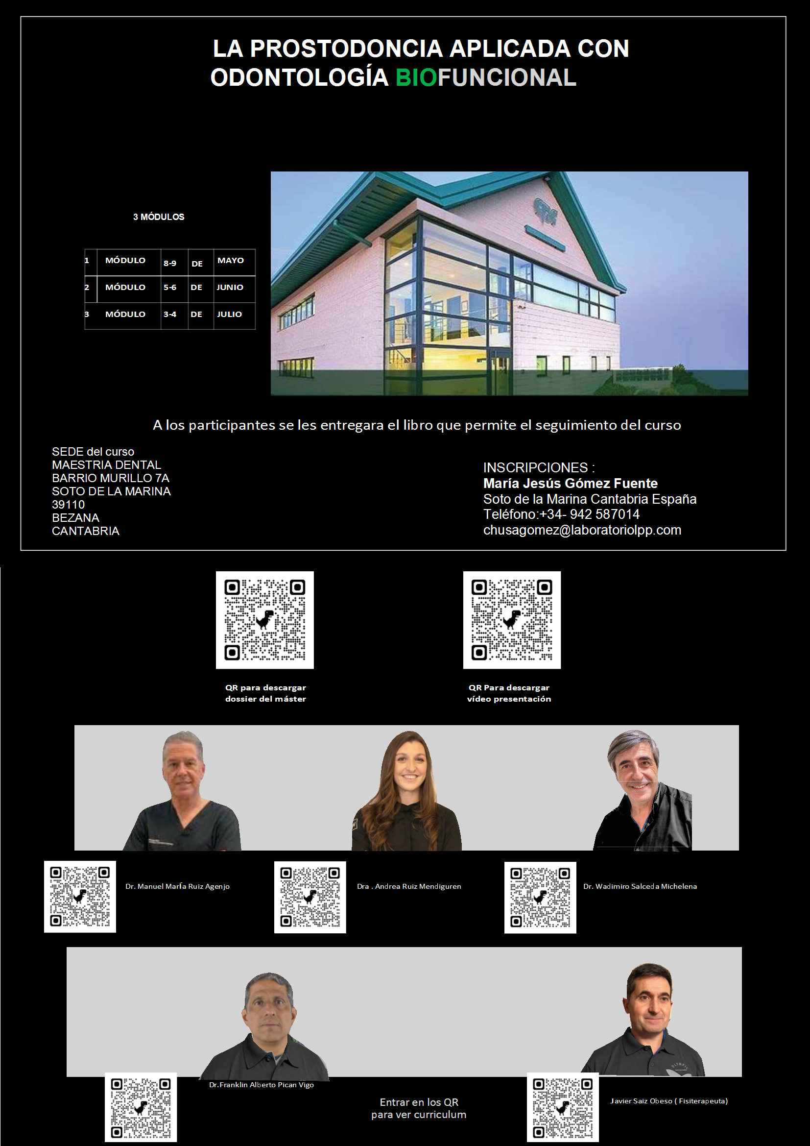 La Prostodoncia Aplicada con Odontolog�a Biofuncional