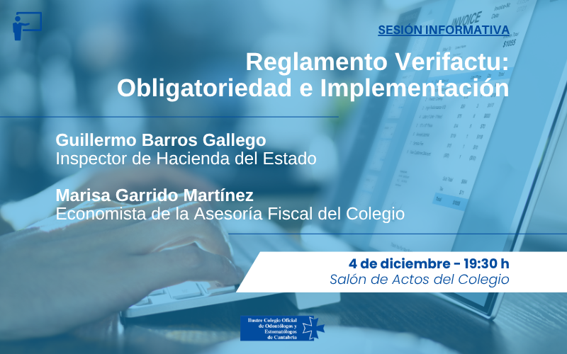 Sesi�n Informativa Reglamento Verifactu: Obligatoriedad e implementaci�n 
