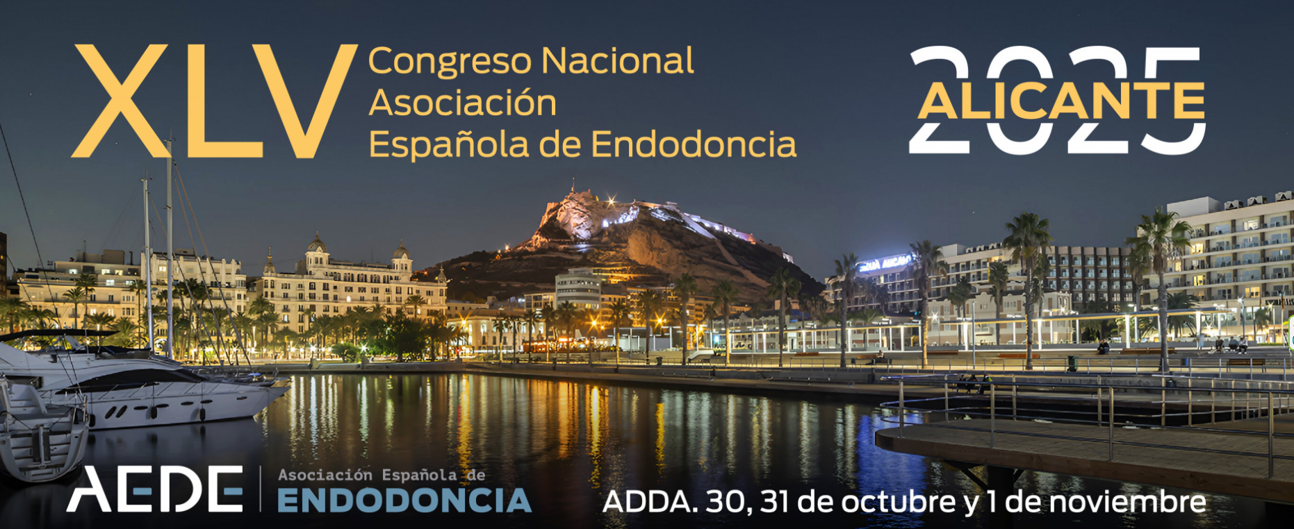 XLV Congreso Nacional de la Asociaci�n Espa�ola de Endodoncia (AEDE). Alicante.