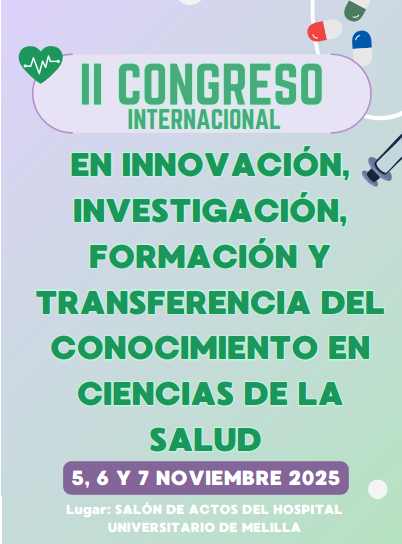 II Congreso Internacional en Innovacin, Investigacin, Formacin y Transferencia del Conocimiento en Ciencias de la Salud-Melilla 2025
