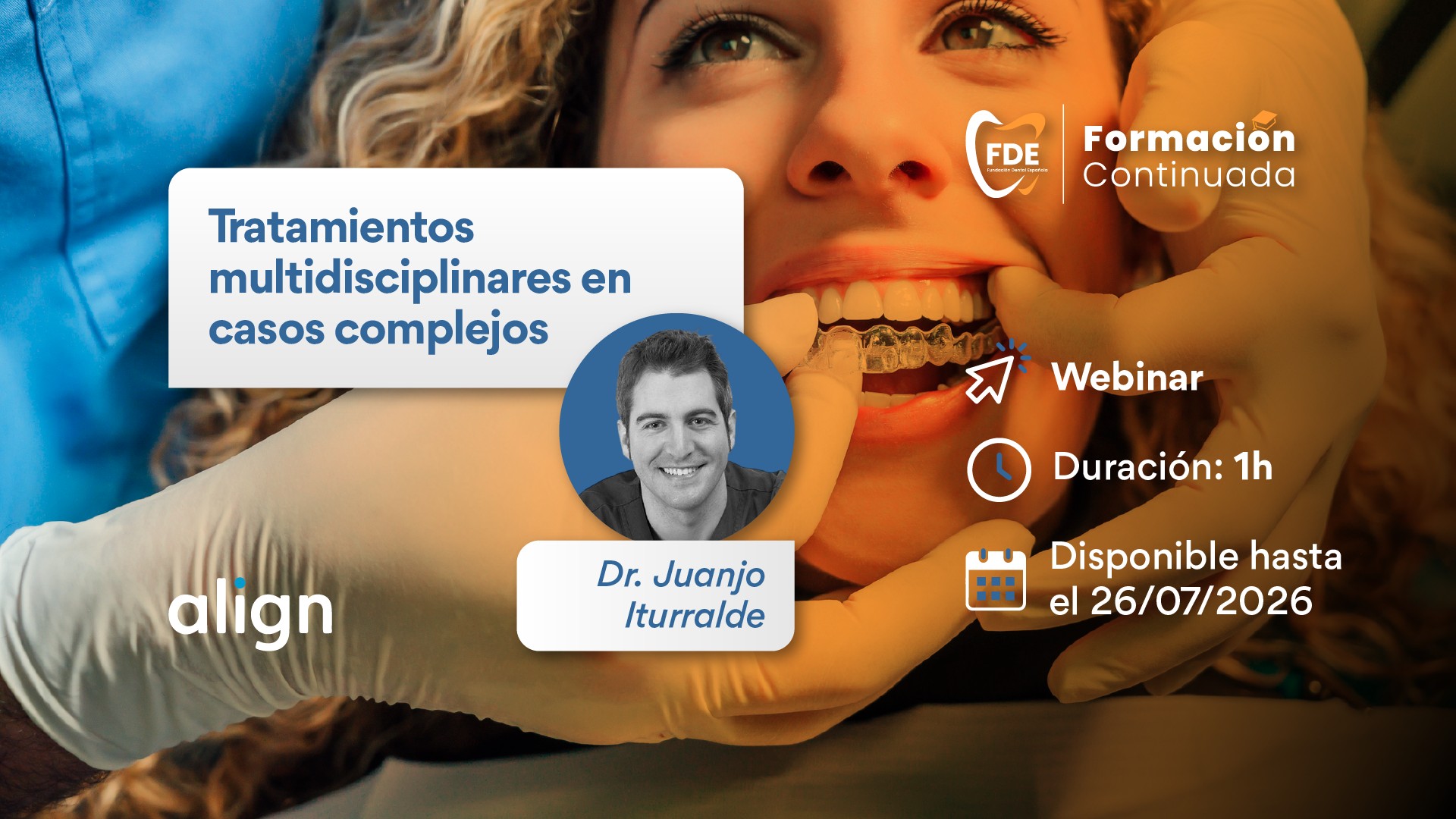 Webinar Gratuito Consejo General. "Tratamientos multidisciplinares en casos complejos"