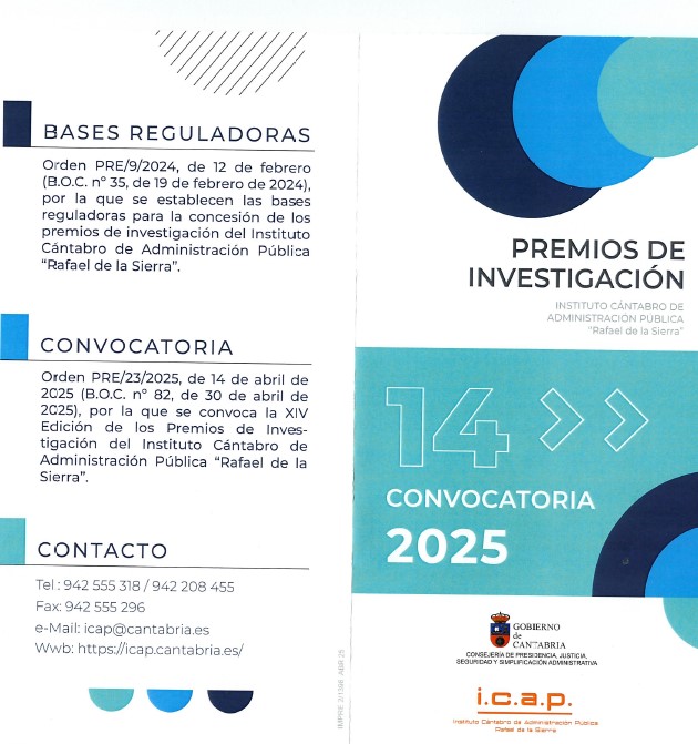 GOBIERNO DE CANTABRIA: INFORMA DE LA CONVOCATORIA DE LA XIV EDICIN DE LOS PREMIOS DE INVESTIGACIN DEL INSTITUTO CNTABRO DE ADMINISTRACIN PBLICA  "RAFAEL DE LA SIERRA"
