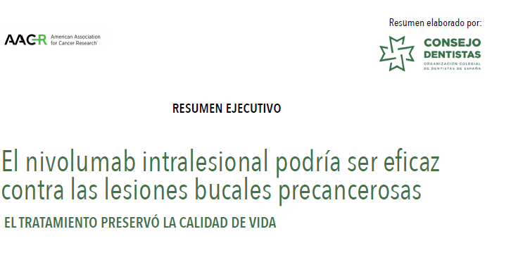 📄 RESUMEN EJECUTIVO. NIVOLUMAB Y LESIONES ORALES POTENCIALMENTE MALIGNAS